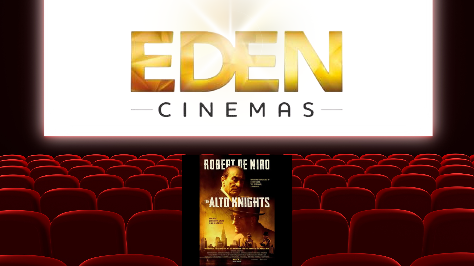 EDEN Cinemas Freebies - Malta Entertainment Discounts & Offer  on Coupon Club.mt - 1 Free EDEN Cinema Ticket - The Alto Knights