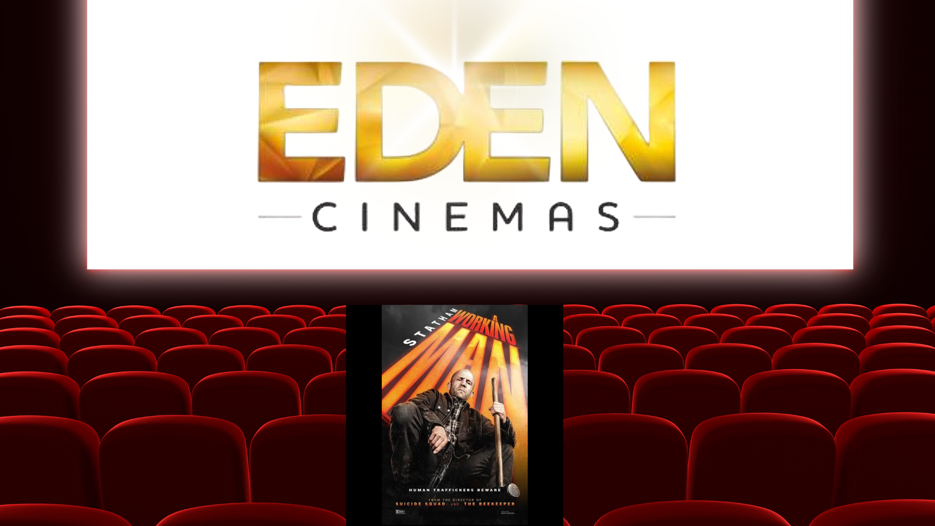 EDEN Cinemas Freebies - Malta Entertainment Discounts & Offer  on Coupon Club.mt - 1 Free EDEN Cinema Ticket - A Working Man